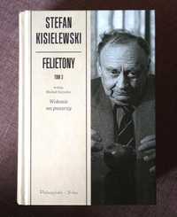 Stefan Kisielewski - Felietony, tom 3