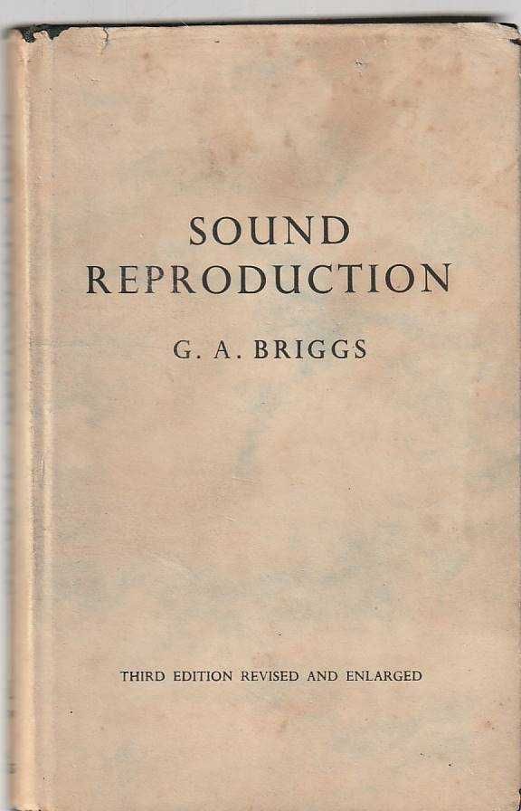 Sound reproduction-G. A. Briggs-Wharfedale Wireless Works