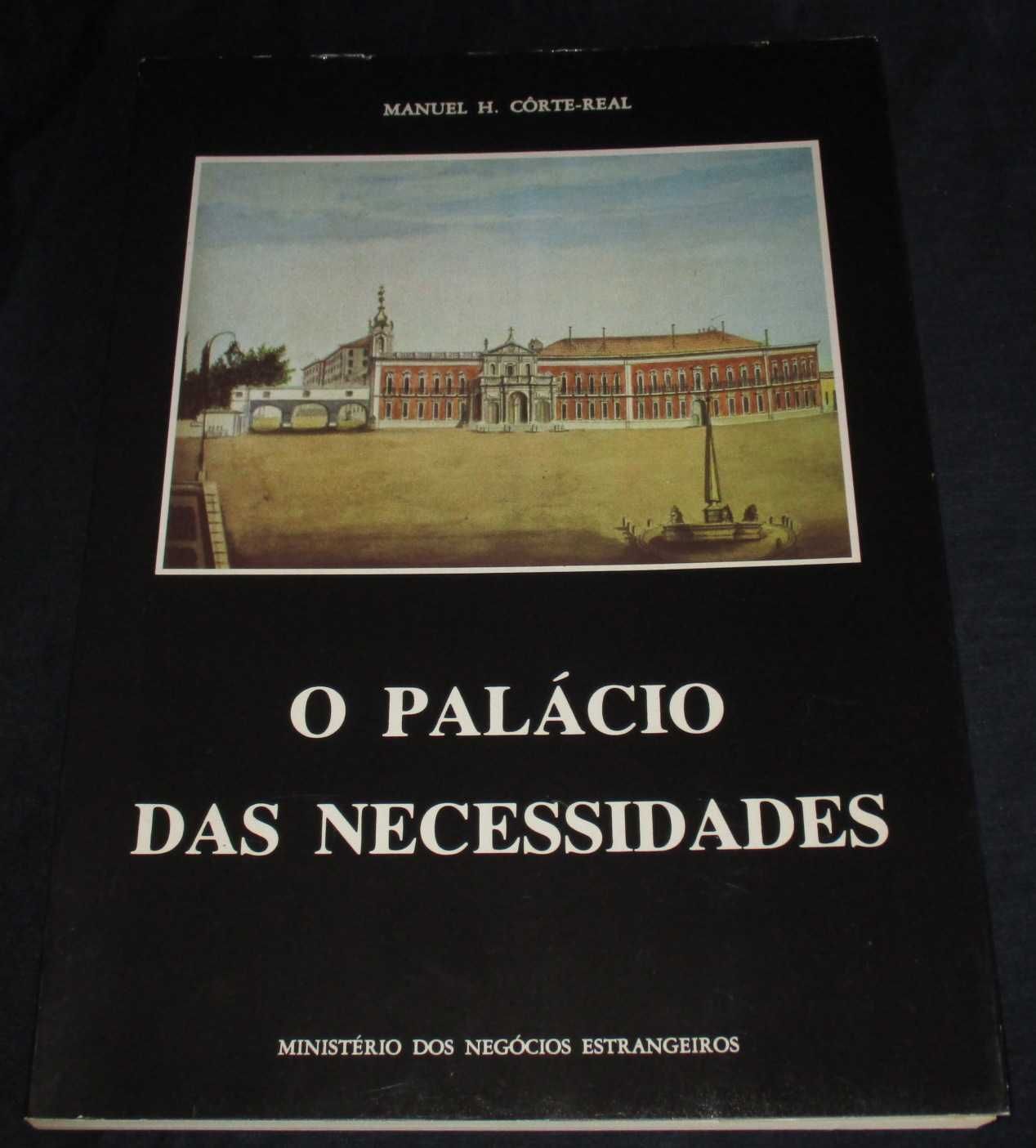 Livro O Palácio das Necessidades Manuel Côrte-Real