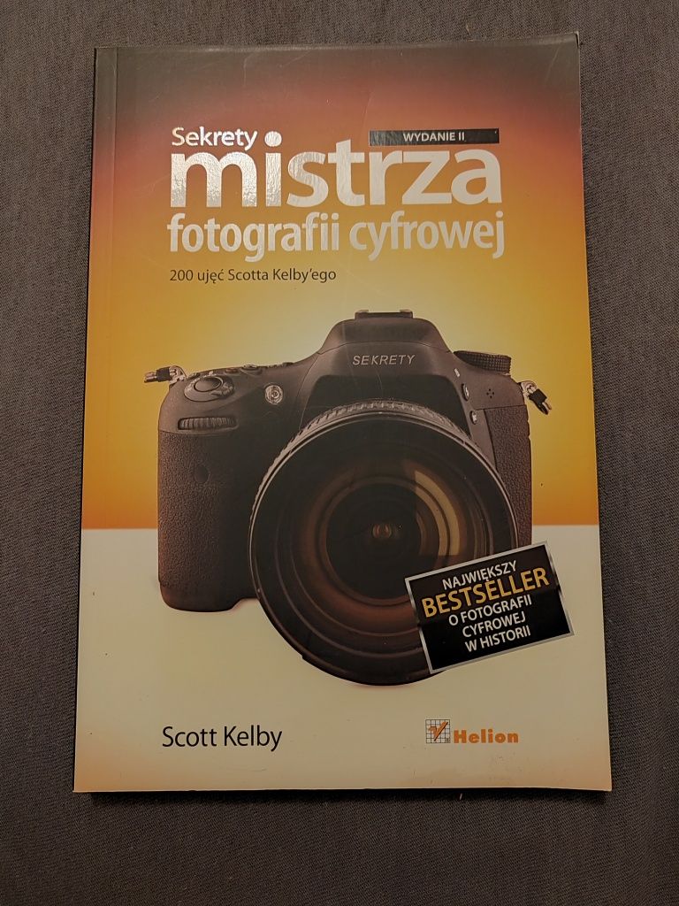 Sekrety mistrza fotografii cyfrowej Scott Kelby