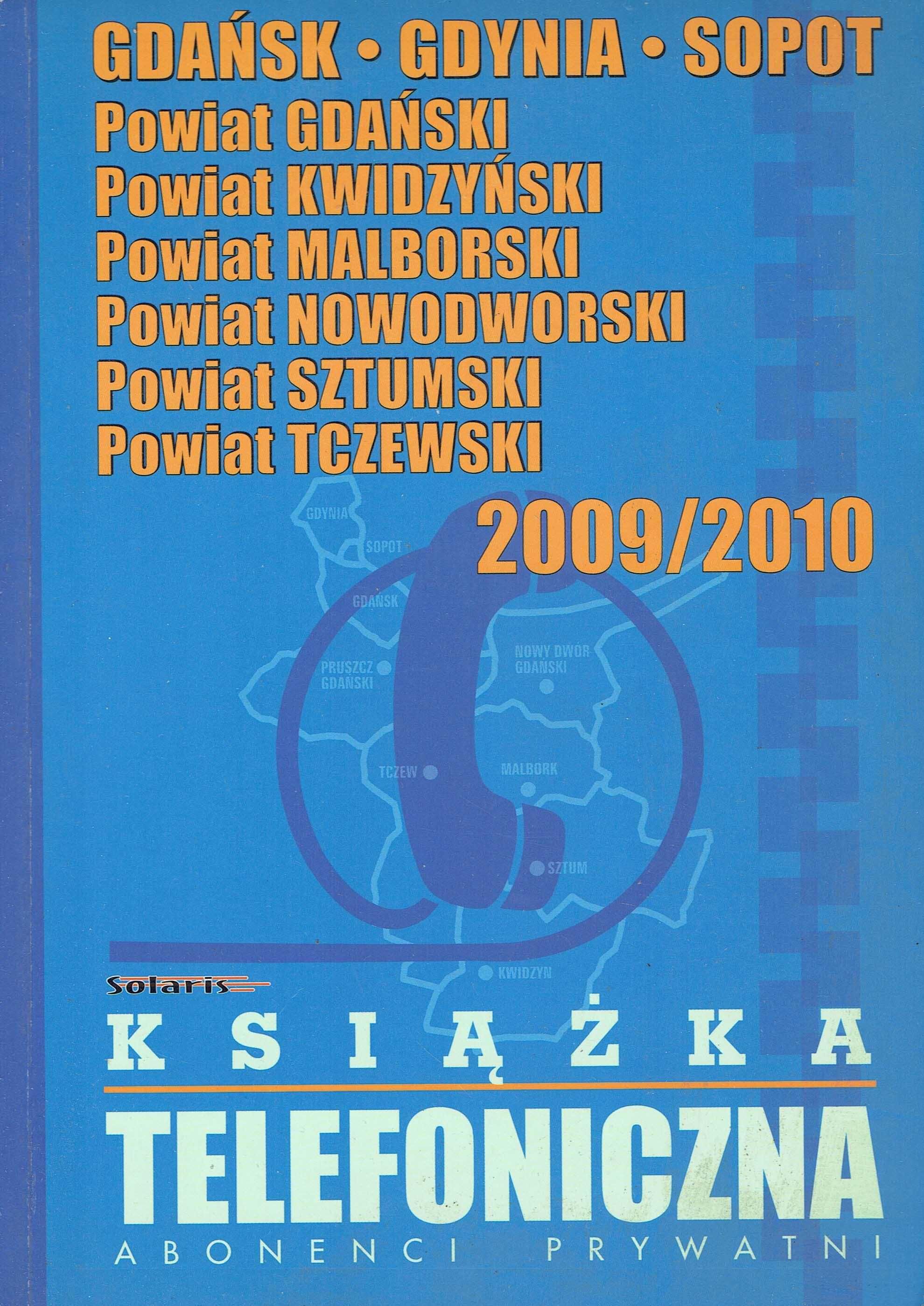 Książka telefoniczna 2009 Abonenci prywatni Gdańsk Gdynia Sopot Tczew