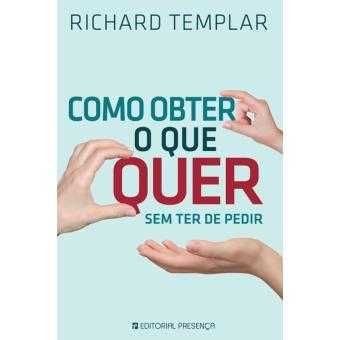 Como obter o que quer sem ter de pedir (novo)