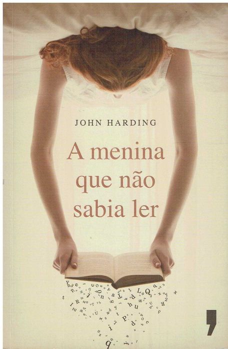 12429

A Menina Que Não Sabia Ler
de John Harding