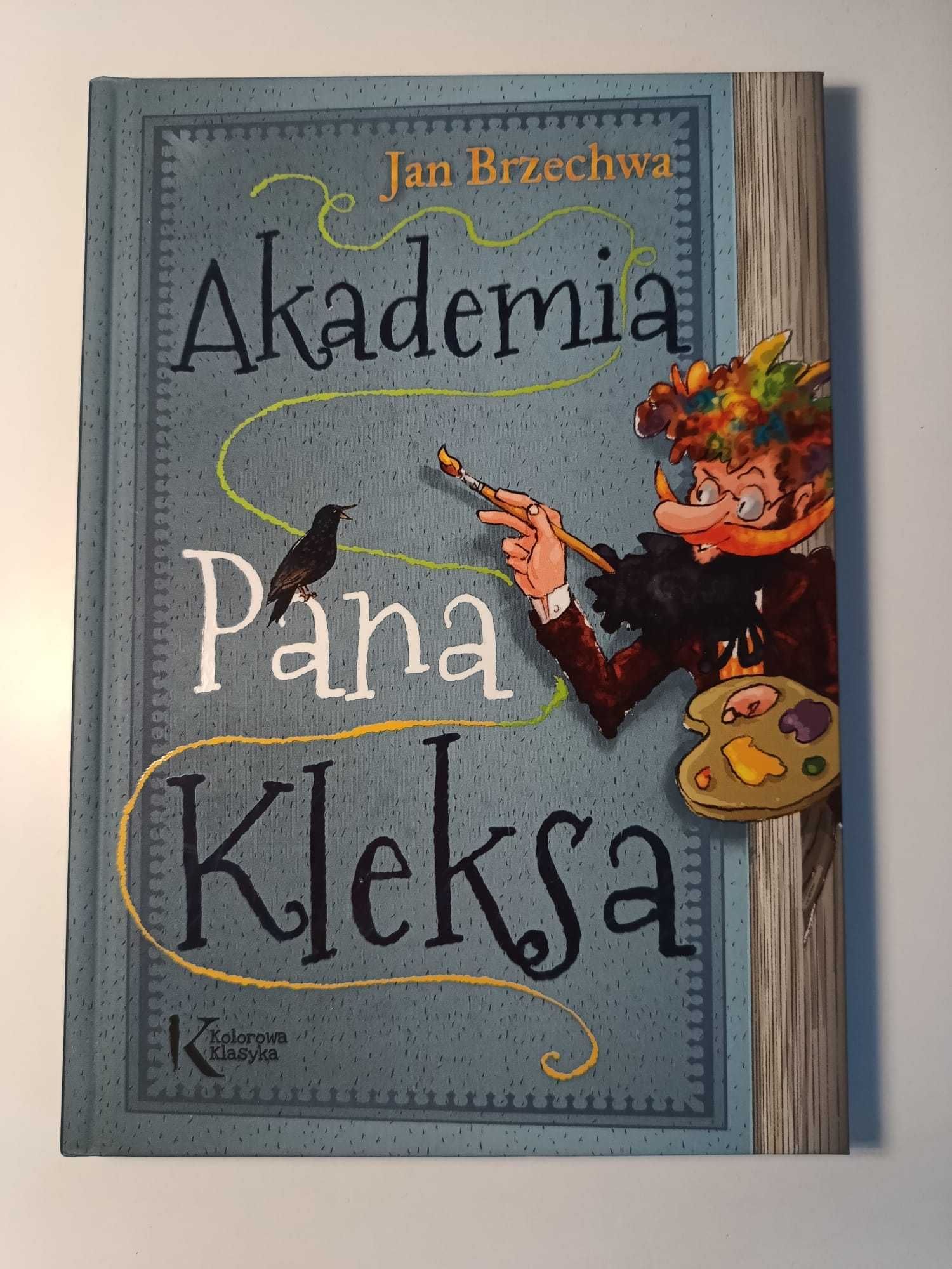 "Akademia Pana Kleksa" Jan Brzechwa