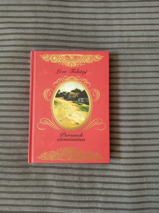 Poranek ziemianina - Lew Tołstoj