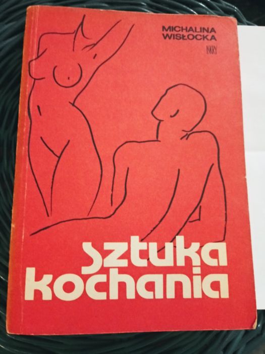 Książka Sztuka kochania Michalina Wislocka 1984r.