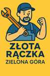 Złota Rączka (Jasny cennik usług) Zielona Góra i okolice