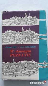 W dawnym Poznaniu z 1974r, str 436