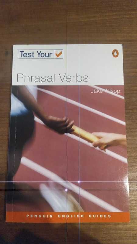 Test Your Phrasal verbs, Jake Allsop