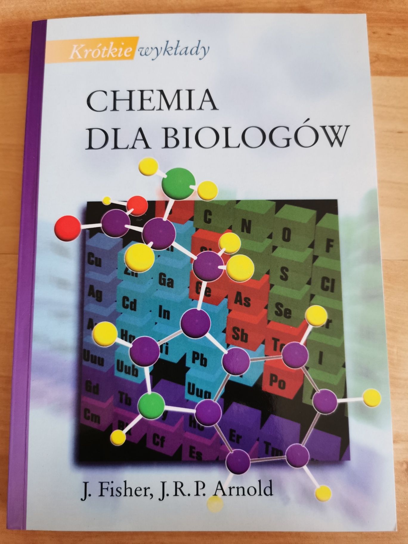 Chemia dla biologów Fisher Arnold Zawadzki PWN