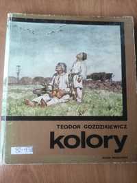 T.Goździkiewicz,,Kolory Chłopięce lata J. Chełmońskiego 1977