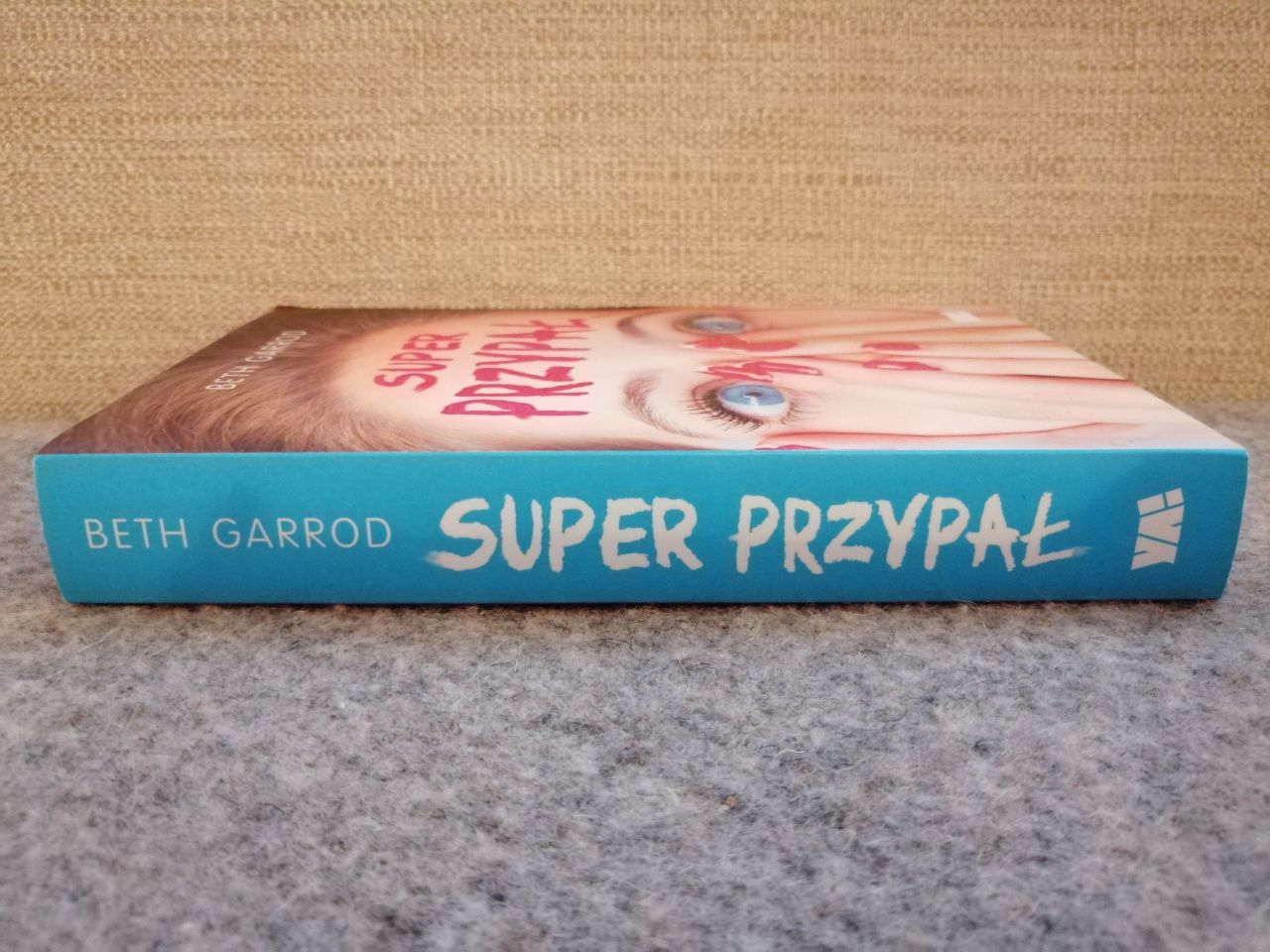 KSIĄŻKA "Super Przypał" Beth Garrod