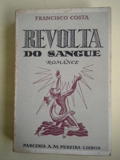 Revolta do Sangue de Francisco Costa