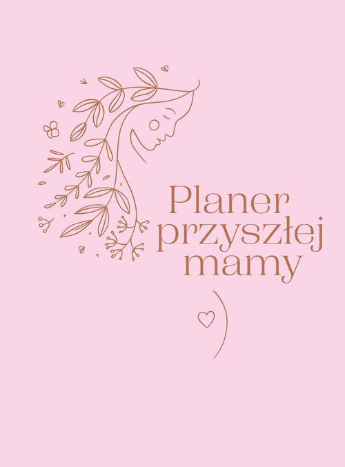 Planer Przyszłej Mamy .