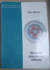 Socjolekt zawodników ultimate Ewa Balicka unikatowa książka