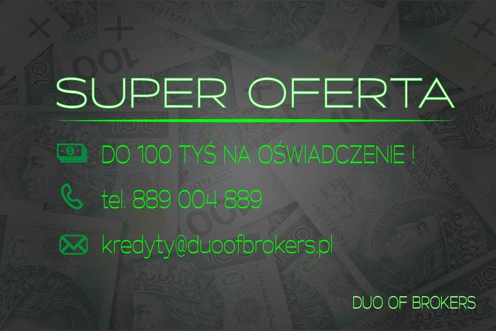 Kredyt/pożyczka na oświadczenie do 100 tyś.