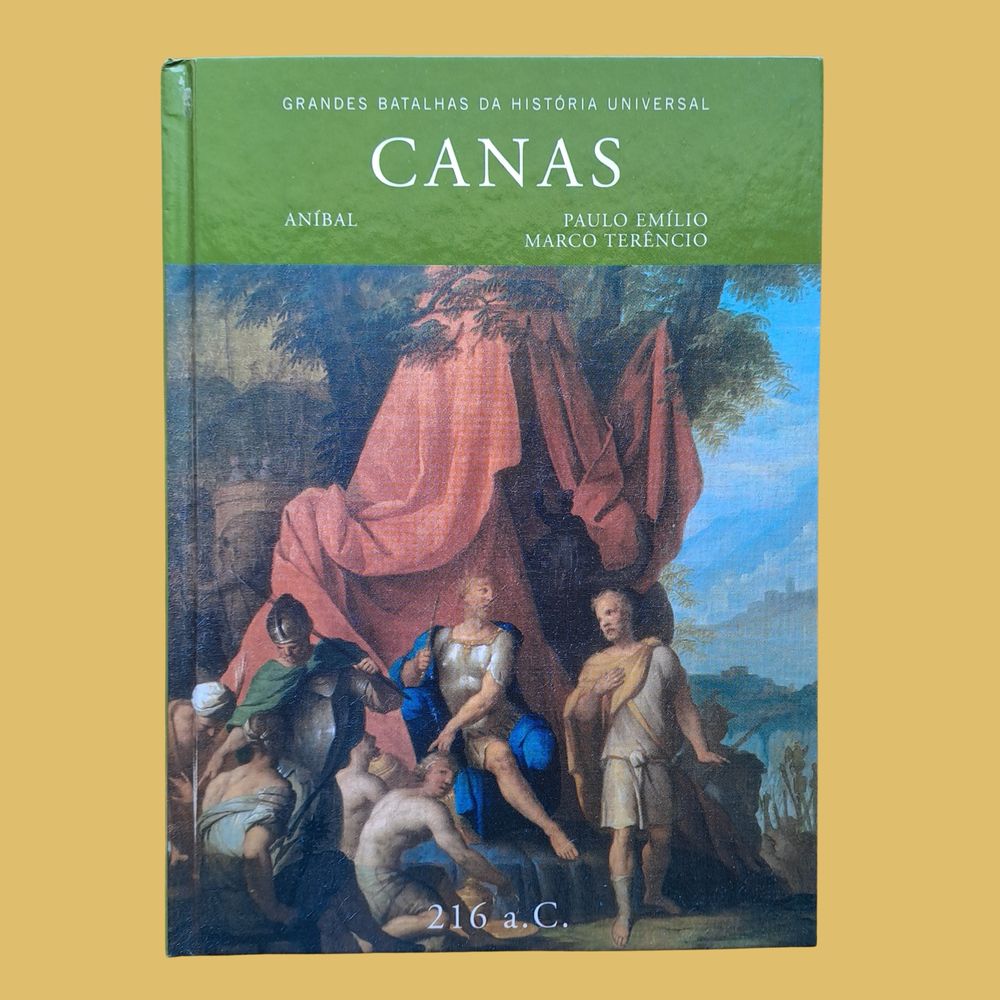 Canas - Grandes Batalhas da História Universal