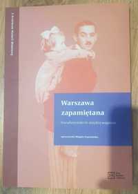 Warszawa zapamiętana Magda Szymańska