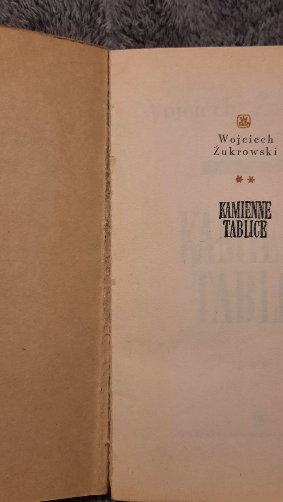 Kamienne tablice- Wojciech Żukrowski książki zestaw tom 1 tom 2