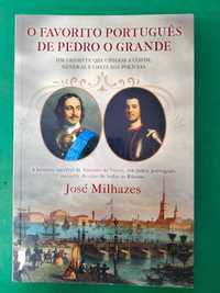 O Favorito Português de Pedro o Grande - José Milhazes