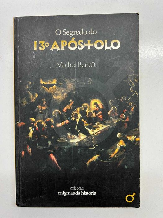 Livro - O Segredo do 13º Apóstolo (ctt editorial grátis)