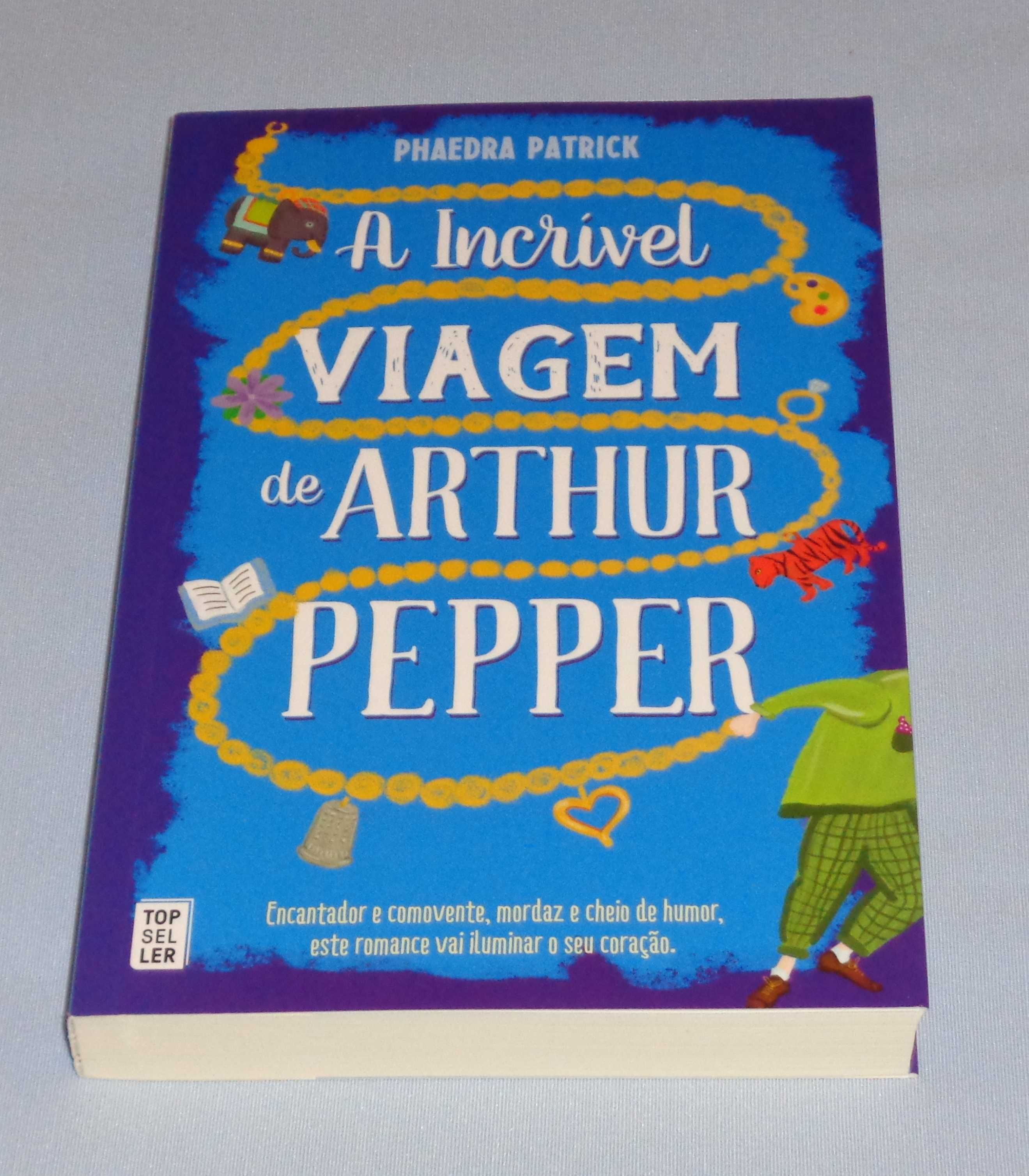 A Incrível Viagem de Arthur Pepper de Phaedra Patrick (NOVO)