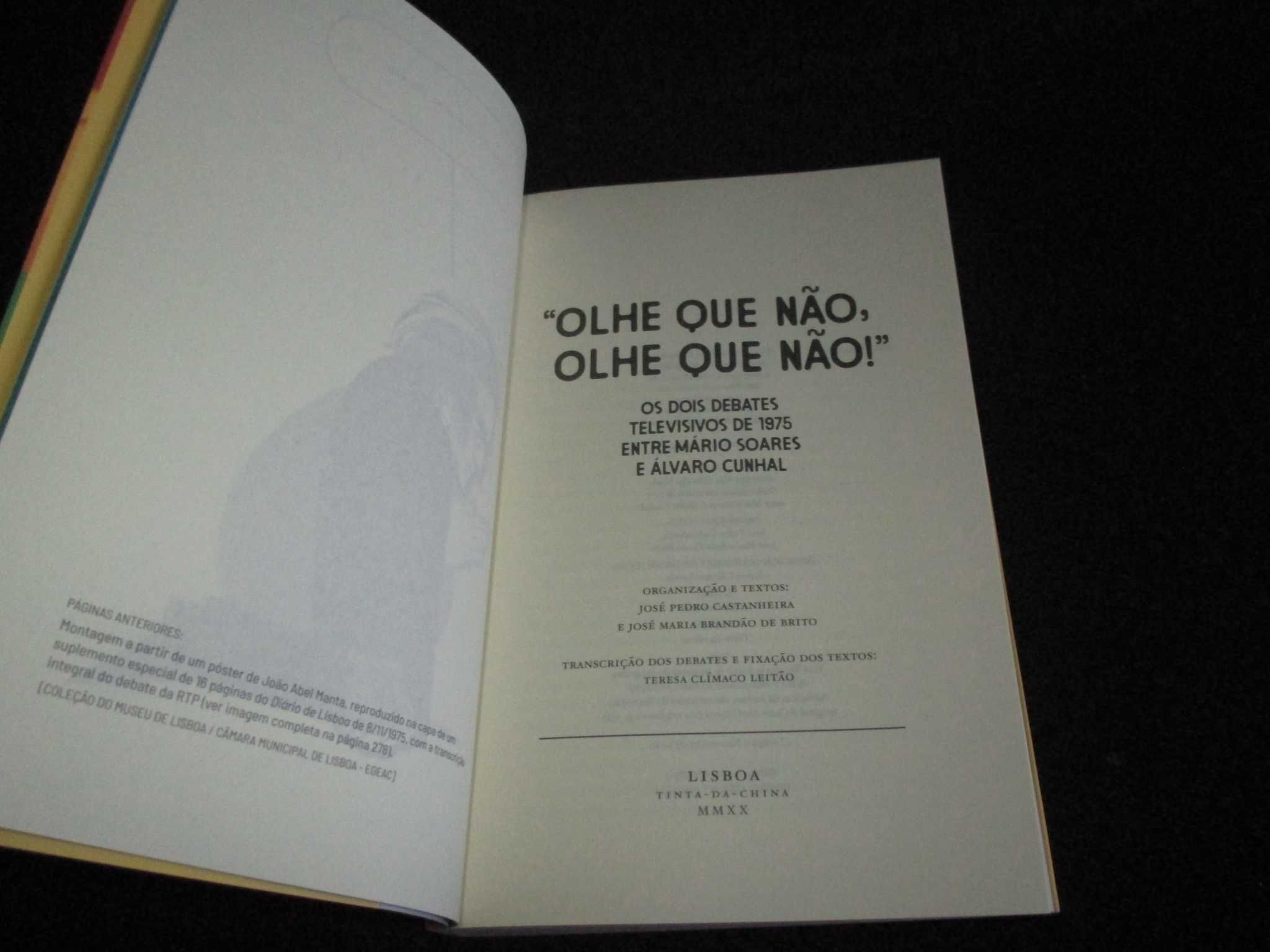 Livro Olhe Que Não Olhe Que Não!​ Os dois debates televisivos