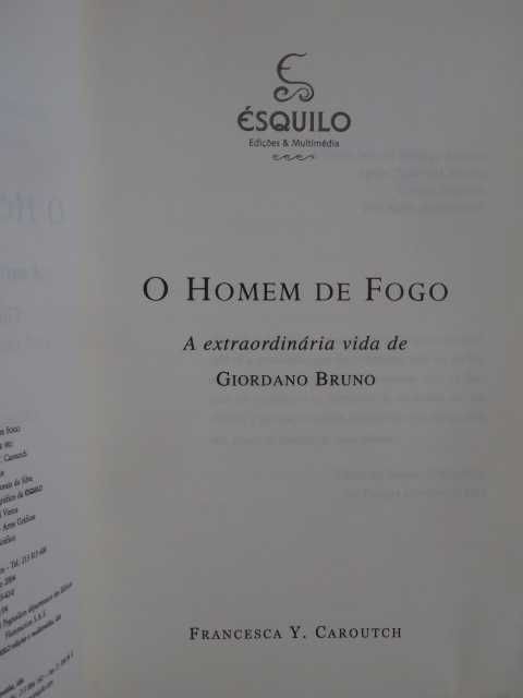 O Homem de Fogo de Francesca Y. Caroutch - 1ª Edição