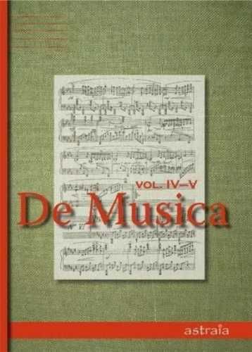 De Musica Vol IV - V - praca zbiorowa