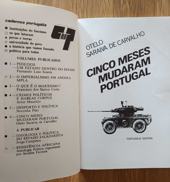 Cinco meses mudaram Portugal - Otelo Saraiva de Carvalho