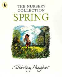 NOWA	The Nursery Collection SPRING	Shirley Hughes książka po angielsku