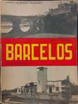 No Passado, Barcelos, no presente - Ernesto de Amorim Magalhães (1958)