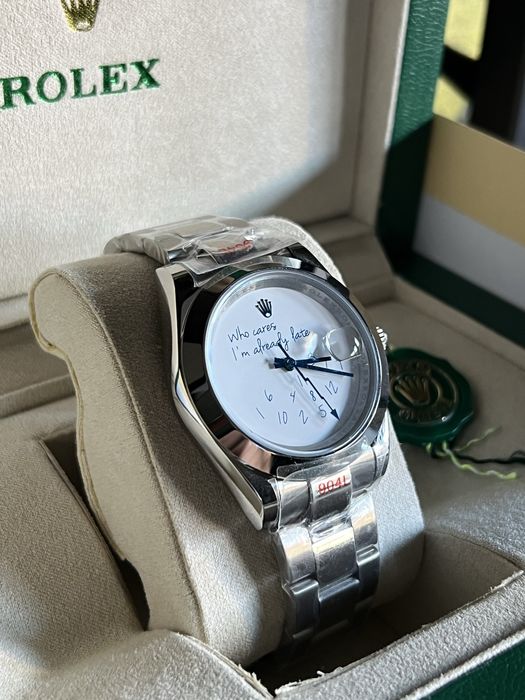 Rolex Oyster “Who Cares I’m already  late”