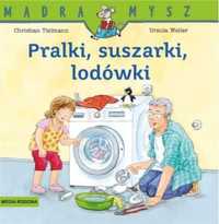 Mądra mysz. pralki, suszarki, lodówki - Christian Tielmann, Ursula We