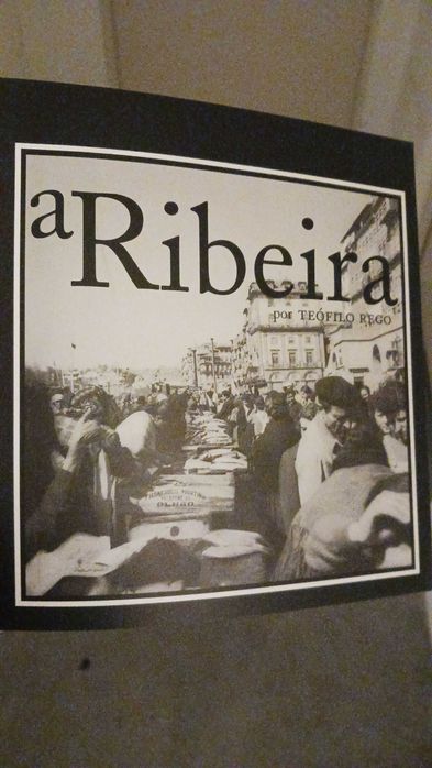 Livro "A Ribeira" - Teófilo Rego