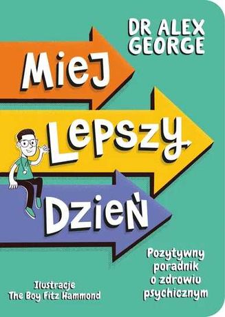 Miej lepszy dzień - książka