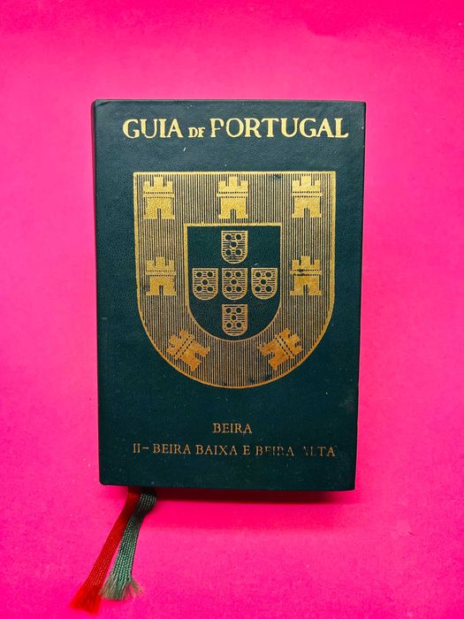 Guia de Portugal - Beira II - Beira Baixa e Beira Alta