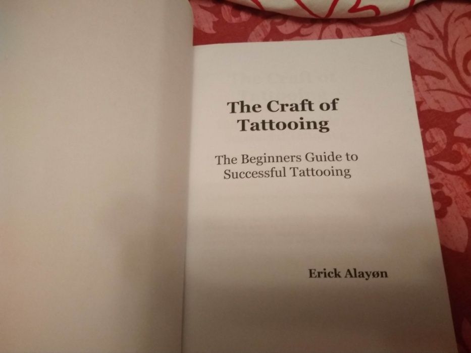 книга английский язык erick alayon The Craft of Tattooing Эрик Алаион