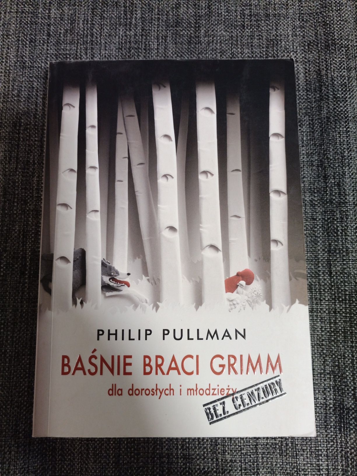 Philip Pullman - Baśnie braci Grimm dla dorosłych i młodzieży