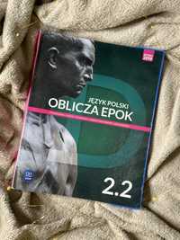 Oblicza Epok 2.2 - język polski, szkoła ponadpodstawowa