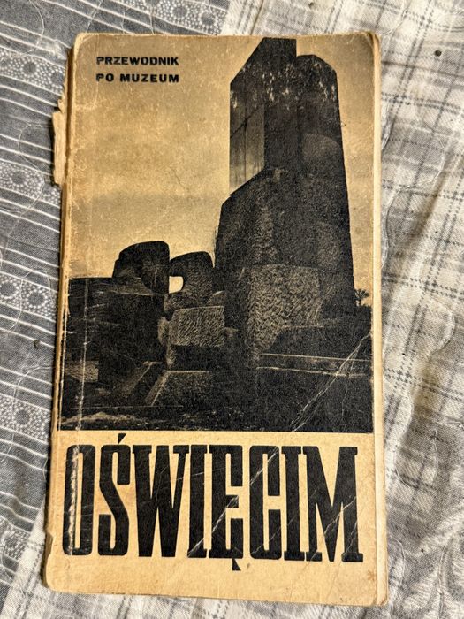 Oświęcim. Przewodnik po muzeum