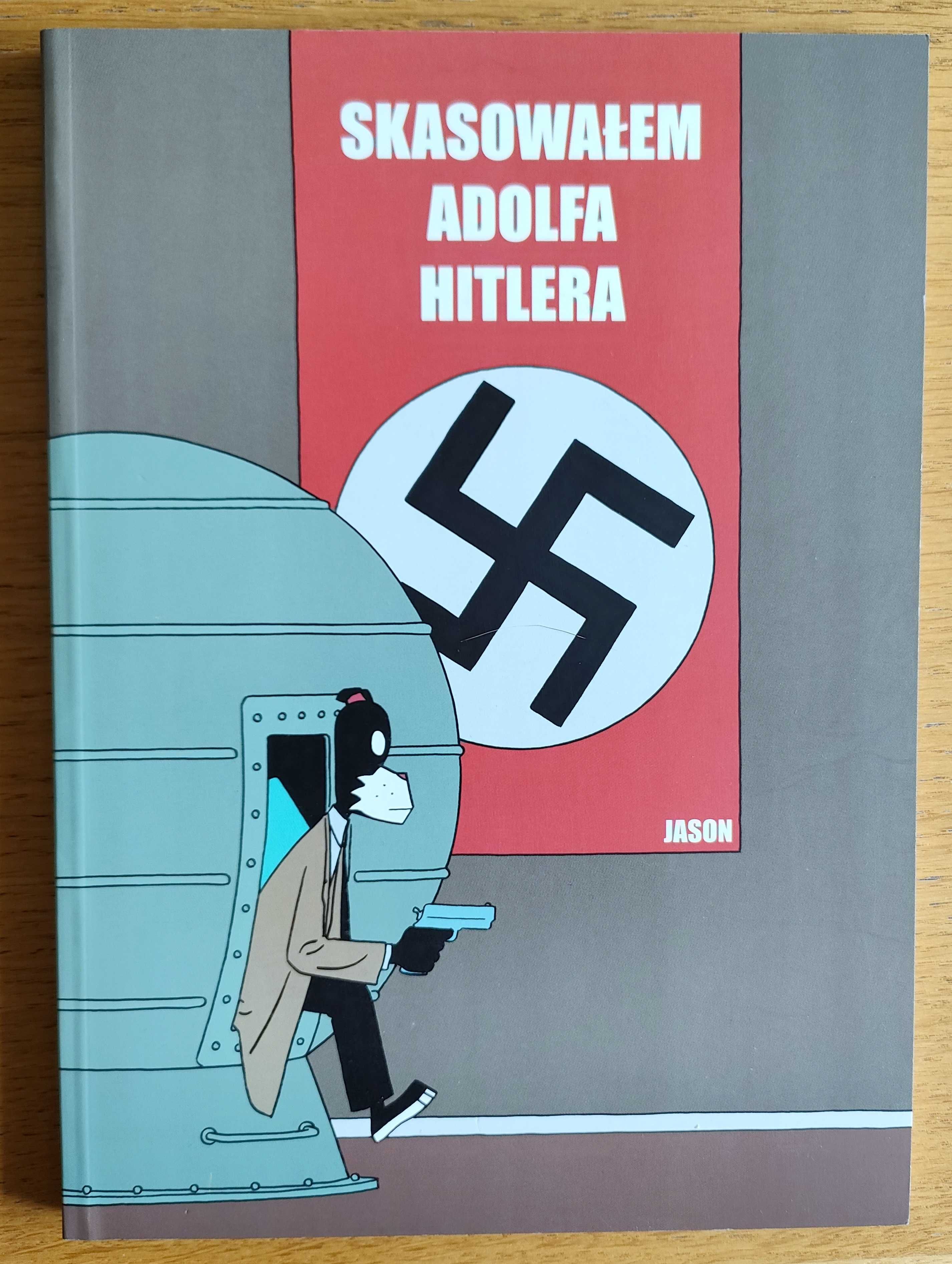 Komiks Skasowałem Adolfa Hitlera - Jason - Super stan!