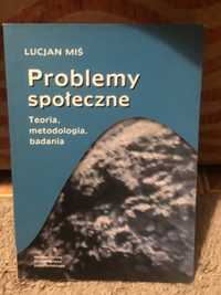 Problemy Społeczne Lucjan Miś