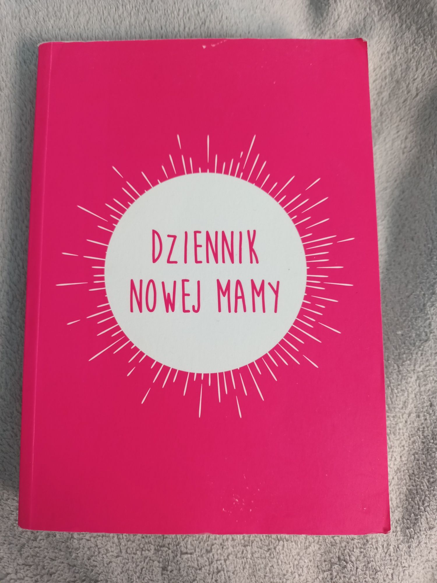 Dziennik nowej mamy