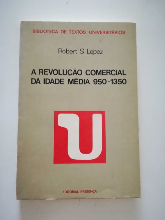 Robert S. Lopez – A revolução comercial da Idade Média
