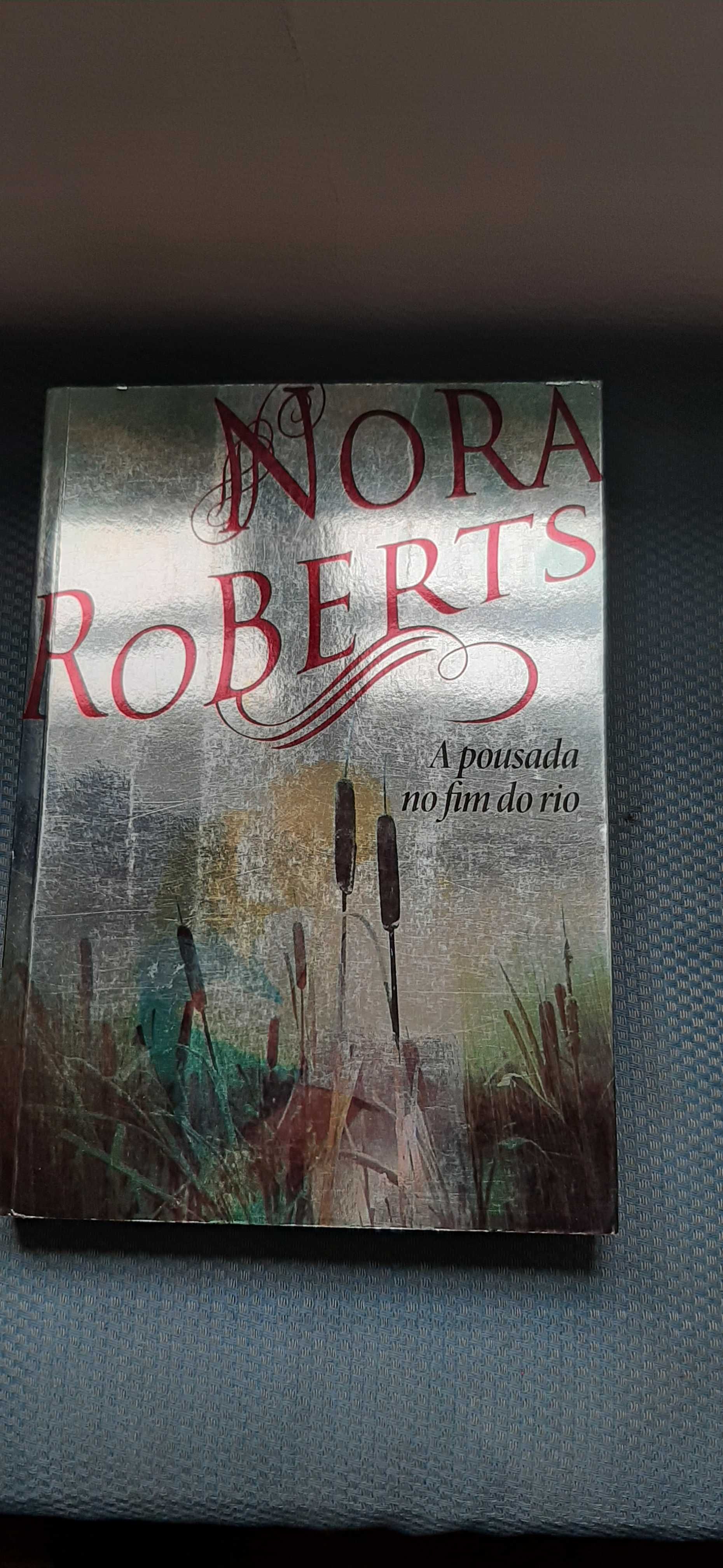 A pousada no fim do rio - Nora Roberts - Chá das Cinco