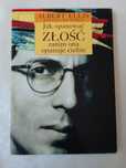 Albert Ellis, Jak opanować złość, zanim ona opanuje ciebie