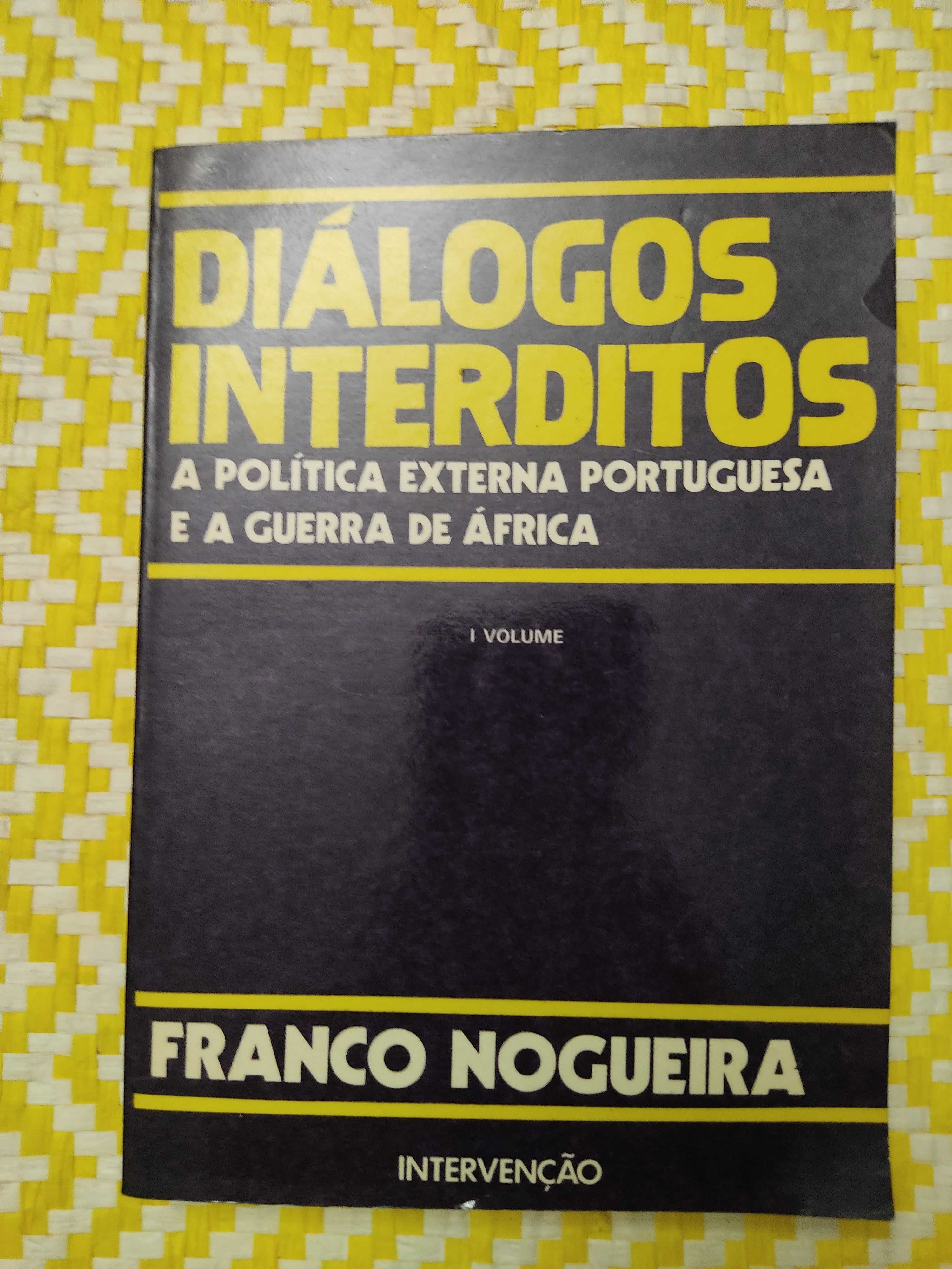 Diálogos Interditos – 
Franco Nogueira