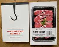 Społeczeństwo bez mięsa J. Urbański, gratis Mięsoholicy, wegetarianizm