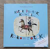 Książka „Kotek Psotek, Karuzela, Kołowrotek” + płyta CD